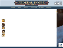 Tablet Screenshot of federalhouserestaurant.com